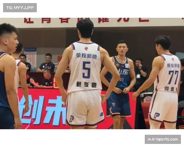 山东高速三分命中率大幅提升，陈林坚等射手群成进攻新引擎